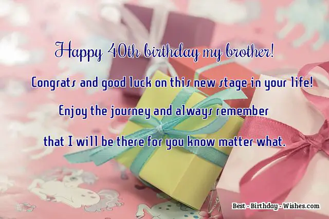 40th birthday wishes for brother